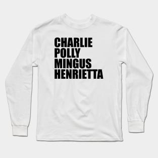 Charlie Polly Mingus Henrietta Long Sleeve T-Shirt